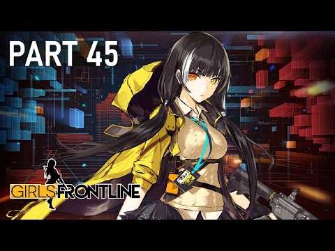 Girls' Frontline - [Story Part 45] - Continuum Turbulence - On the Horizon (Chapter 10.75)