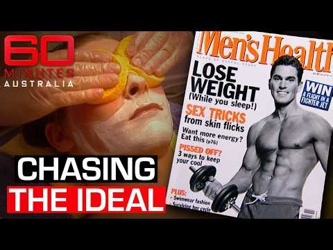 Steroids, Surgery, and Starvation: The Male Body Image Crisis | 60 Minutes Australia