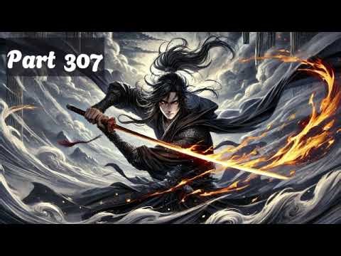 Unlocking The Forbidden Creation Art He Transforms From A Mortal Trash To The Cosmic Ruler! (P307)