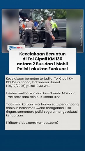 2 Bus dan 1 Mobil Terlibat Kecelakaan Beruntun di Tol Cipali KM 130, Polisi Lakukan Evakuasi