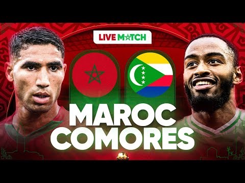🔴🇲🇦🇰🇲 MAROC - COMORES LIVE / 🔥🇲🇦DIMA MAGHRIB! / 🏆L'OUVERTURE DE LA COUPE D'AFRIQUE ! / CAN 2025 LIVE