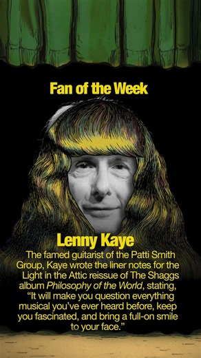 We Are The Shaggs Fan of The Week: Lenny Kaye #theshaggs #wearetheshaggs #pattismith #lennykaye