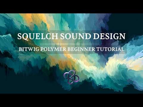 Make a Squelch / Zap Sound in Bitwig Using ONLY Stock Devices | Beginner Friendly Polymer Tutorial