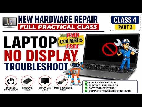 Laptop No Display Troubleshooting | Full Practical Disconnection Guide | Class 4 Part 2 #fixlaptop