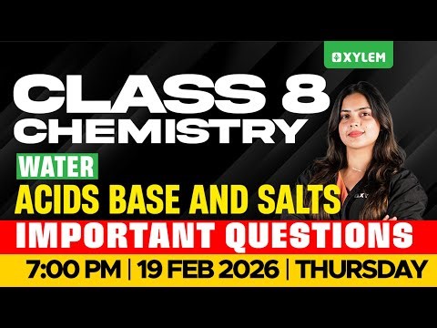 Class 8 Chemistry | Water (ജലം) | Acids Bases and Salts / Important Questions | Xylem Class 8