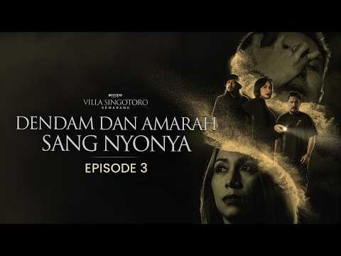 Dendam & Amarah | SPECIAL SEMARANG EPS.3