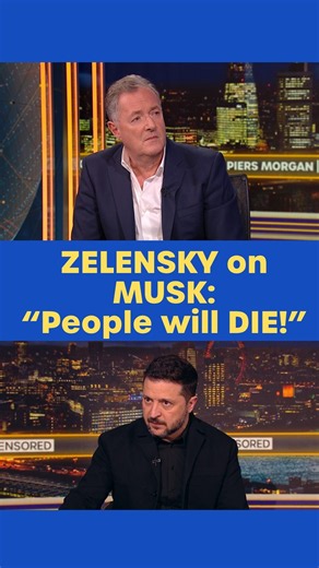 President Zelensky Says "People Will Die" Because Of Elon Musk