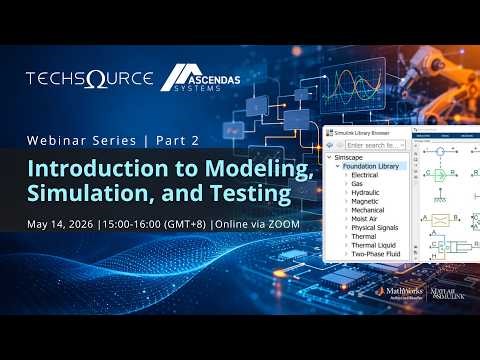 Model-Based Design for Control - Introduction to Modeling , Simulation and Testing (Part 2)