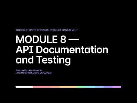 MODULE 8 — API Documentation & Testing | Designing Clear, Reliable & Integration-Ready APIs
