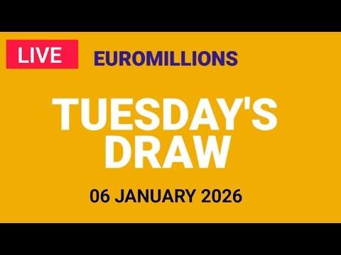 The National Lottery Euromillions Draw Live results from Tuesday 06 January 2026 | Euro Millions