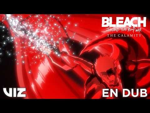 Yhwach Breaks Tensa Zangetsu (ENGLISH DUB) | BLEACH: Thousand-Year Blood War - The Calamity | VIZ