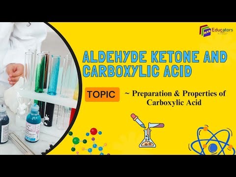 Class 12: Chemistry- Preparation of Carboxylic Acid, UNIT-8: Aldehyde ketone & carboxylic acids(P-6)