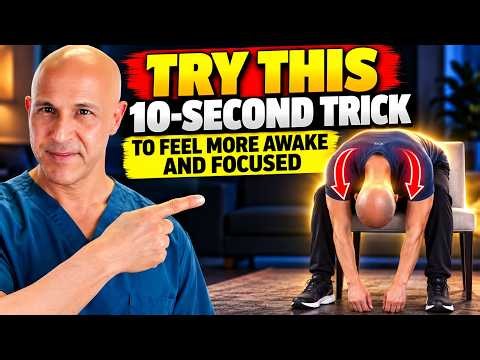 Try This 10-Second Trick to Feel More Awake and Focused | Dr. Mandell