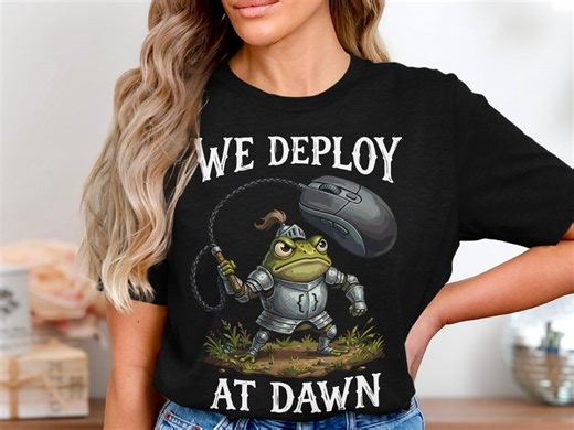 Funny Software Developer T-shirt, We Deploy at Dawn Coder Gift, Sarcastic Programmer Tee, Unisex T-shirt - Etsy