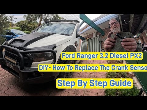 DIY Crankshaft Position Sensor Fix 2016 Ford Ranger 3.2 Diesel
