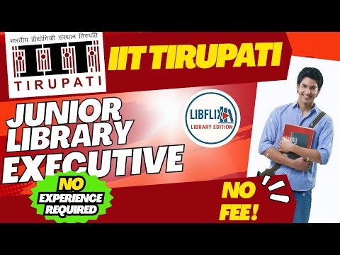 IIT Tirupati Librarian vacancy 2025 📣 IIT Tirupati Librarian online form 2025