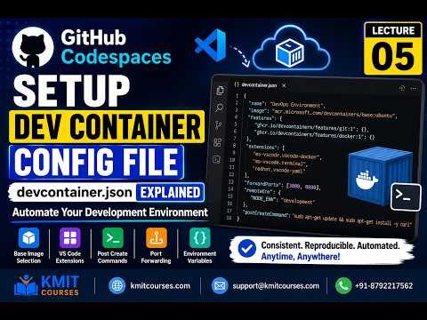 05 Dev Container Configuration File Setup | devcontainer.json Explained | GitHub Codespaces