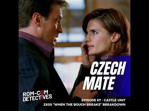 Czech Mate - Castle Unit 2x05 "When the Bough Breaks"