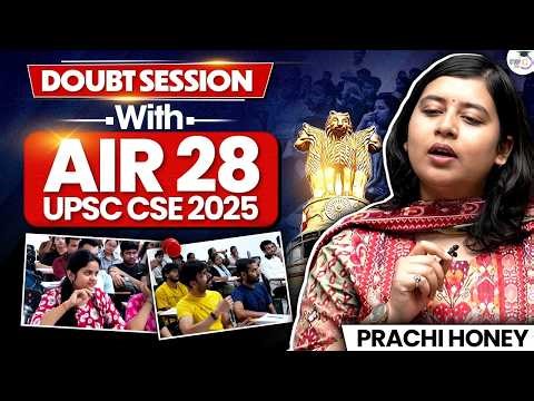 Doubt Session with AIR 28 Prachi Honey: UPSC Preparation Strategy Explained | StudyIQ IAS