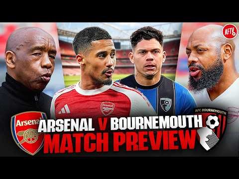 Seven Steps To Eternal Glory! | Match Preview | Arsenal vs Bournemouth