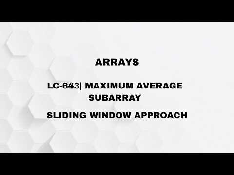 ARRAY| MAXIMUM AVERAGE SUBARRAY | LC -643 | [SLIDING WINDOW]