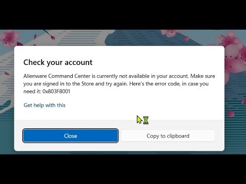 Alienware Command Center Error 0x803F8001 | Temporary Fix
