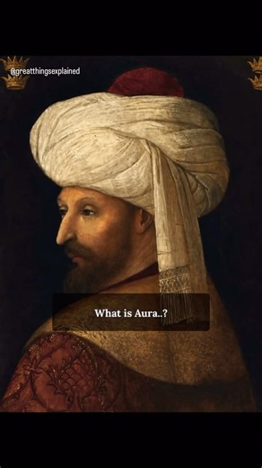 What Is Aura? #OttomanEmpire #short #sultan