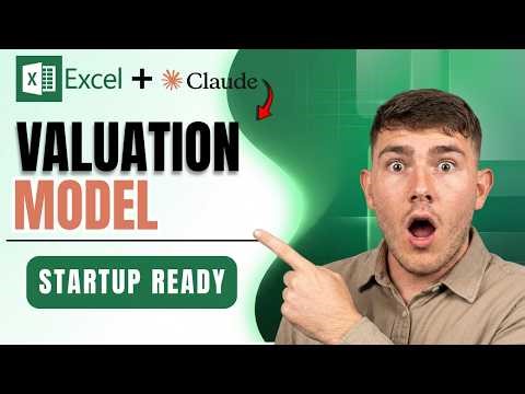 How To Build a Business Valuation Model in Excel Using Claude AI (Startup Guide 2026)
