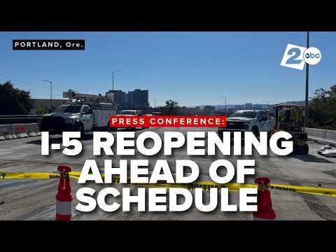 ODOT set to reopen I-5 south at Rose Quarter ahead of schedule after weeks-long closure