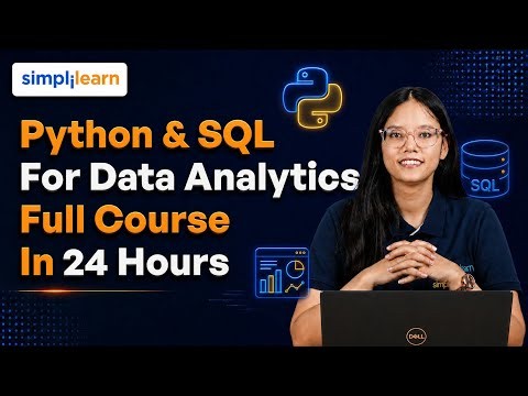 Python and SQL for Data Analytics Full Course 2026 | From Basics to Advanced | Simplilearn
