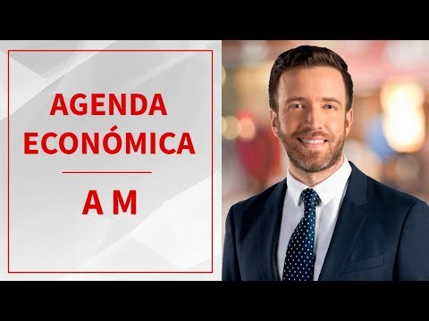 🔴 EN VIVO | Agenda Económica AM | 21 de abril de 2026