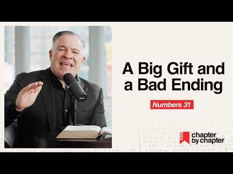 Numbers 31: A Big Gift and a Bad Ending