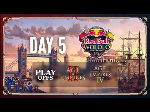 Red Bull Wololo Londinium Day 5 - SEMIS - AoE4 and AoE2