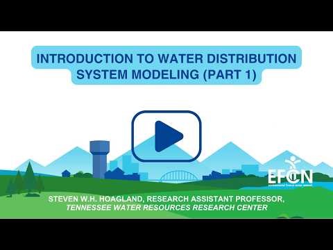 Webinar | Introduction to Water Distribution System Modeling (Part 1)