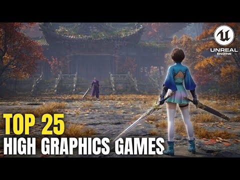 Top 25 Best HIGH GRAPHICS Games for Android & iOS in 2026 | by Unreal Engine