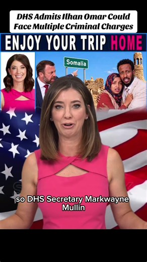 DHS Admits Ilhan Omar Could Face Multiple Criminal Charges #news #fyp #breakingnews #foryoupage #trump
