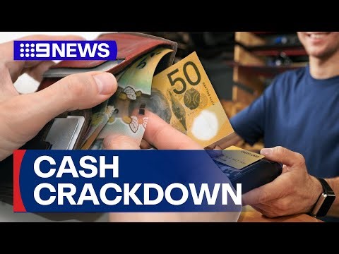 Government moves to force businesses to accept cash | 9 News Australia