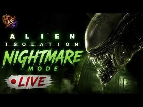 Alien: Isolation Nightmare Mode | First Attempt pt2… This Was a Terrible Idea 🔴 LIVE