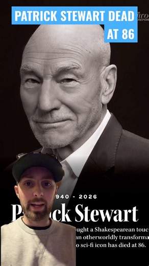 RIP CAPTAIN.. SIR PATRICK STEWART DEAD AT 86.. #patrickstewart #rip #news #xmen #startrek
