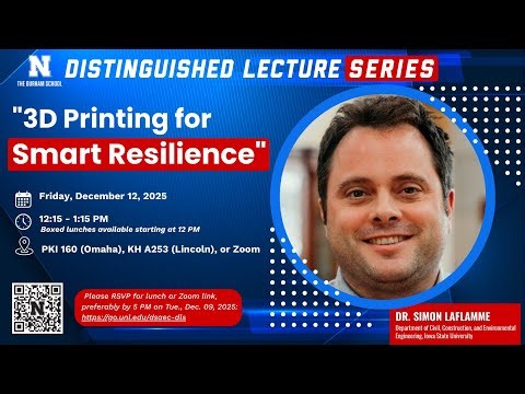 3D Printing for Smart Resilience | Dr Simon Laflamme | Durham School Distinguished Lecture Series
