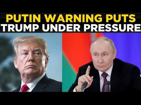 Vladimir Putin LIVE: Putin’s Warning Puts Trump On Edge Amid Global Tensions | World News
