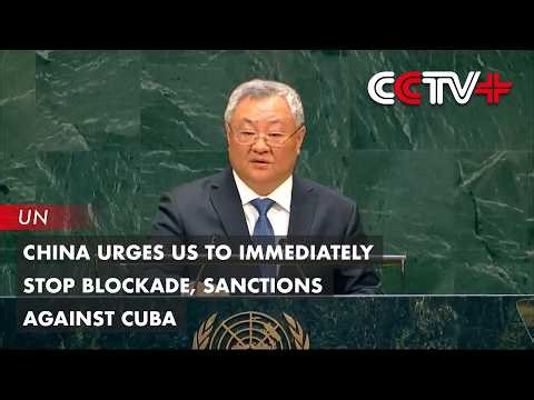 China Urges US to Immediately Stop Blockade, Sanctions Against Cuba
