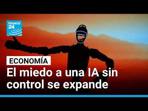 El desarrollo acelerado de la IA genera alarma entre sus creadores • FRANCE 24 Español