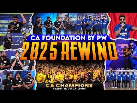 CA Foundation by PW 2025 Rewind | From First Step 📘 to Big Dreams 🌟 — A Year of Confidence & Growth💡