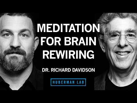 Science-Based Meditation Tools to Improve Your Brain & Health | Dr. Richard Davidson