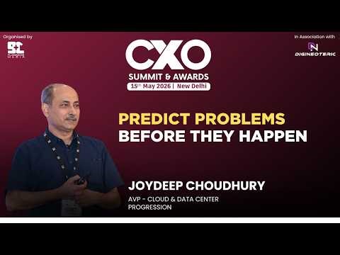 Predict Problems Before They Happen | Joydeep Choudhury, AVP - Cloud & Data Center, Progression