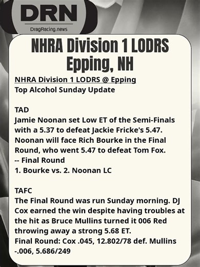 NHRA Division 1 LODRS Epping Top Alcohol E2 Update