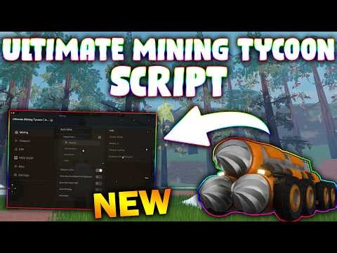 *NEW* Ultimate Mining Tycoon Script (PASTEBIN 2026) (GOTO MINE ,AUTO FARM , GOTO SHOP , SELL ORES)