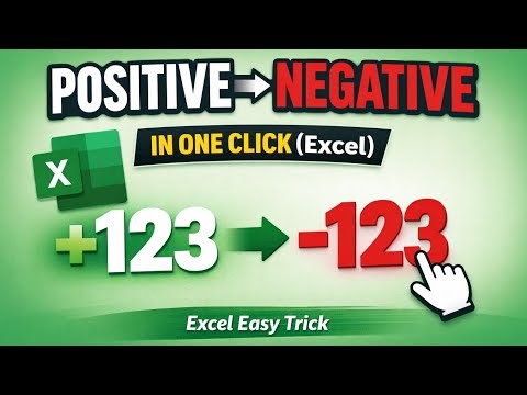 How to Convert Positive Numbers to Negative at Once in Excel | Change Positive Numbers to Negative