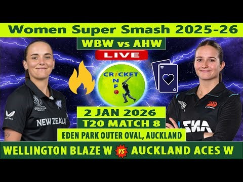 Wellington Blaze Women vs Auckland Hearts Women | AH vs WB | Match 8 of Women's Super Smash 2025-26